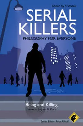 Waller | Serial Killers - Philosophy for Everyone | E-Book | sack.de