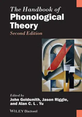 Goldsmith / Riggle / Yu | The Handbook of Phonological Theory | E-Book | sack.de