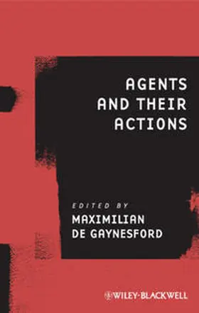 de Gaynesford |  Agents and Their Actions | eBook | Sack Fachmedien