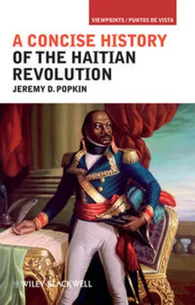Popkin |  A Concise History of the Haitian Revolution | eBook | Sack Fachmedien