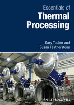 Tucker / Featherstone |  Essentials of Thermal Processing | eBook | Sack Fachmedien