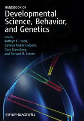 Hood / Halpern / Greenberg | Handbook of Developmental Science, Behavior, and Genetics | E-Book | sack.de