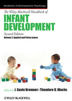 Bremner / Wachs |  The Wiley-Blackwell Handbook of Infant Development, Volume 2 | eBook | Sack Fachmedien