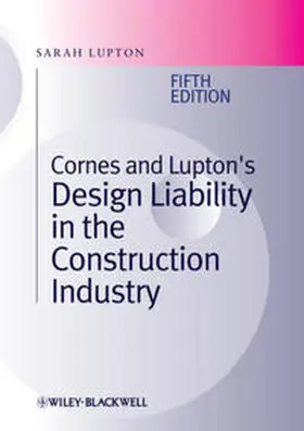 Lupton | Cornes and Lupton's Design Liability in the Construction Industry | E-Book | sack.de