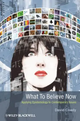 Coady |  What to Believe Now | eBook | Sack Fachmedien
