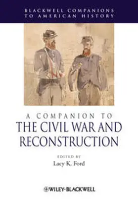 Ford |  A Companion to the Civil War and Reconstruction | eBook | Sack Fachmedien