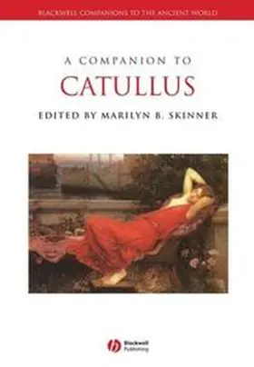 Skinner | A Companion to Catullus | E-Book | www2.sack.de