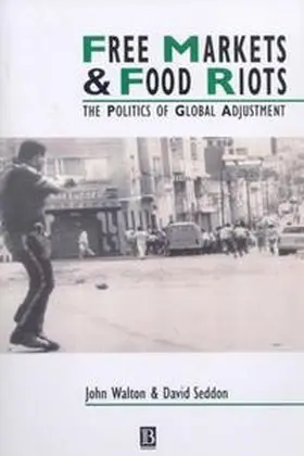 Walton / Seddon |  Free Markets and Food Riots | eBook | Sack Fachmedien