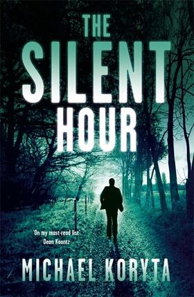 Koryta | The Silent Hour | Buch | 978-1-4447-1396-1 | www2.sack.de