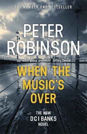 Robinson | When the Music's Over | Buch | 978-1-4447-8675-0 | www2.sack.de