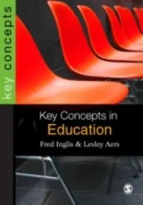 Inglis / Aers |  Key Concepts in Education | eBook | Sack Fachmedien