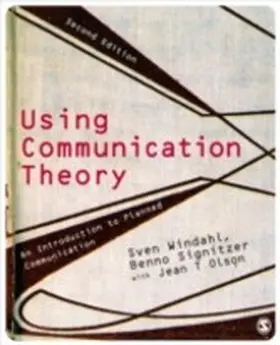Windahl / Signitzer / Olson |  Using Communication Theory | eBook | Sack Fachmedien