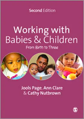 Page / Nutbrown / Clare | Working with Babies and Children | Buch | 978-1-4462-0906-6 | sack.de