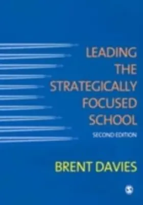 Davies |  Leading the Strategically Focused School | eBook | Sack Fachmedien