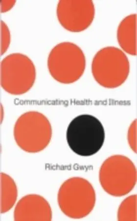Gwyn |  Communicating Health and Illness | eBook | Sack Fachmedien
