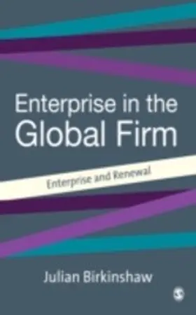 Birkinshaw |  Entrepreneurship in the Global Firm | eBook | Sack Fachmedien