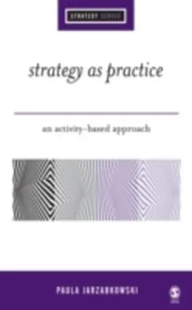 Jarzabkowski |  Strategy as Practice | eBook | Sack Fachmedien