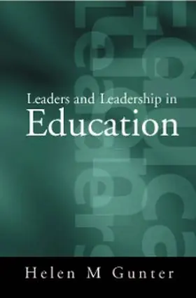 Gunter |  Leaders and Leadership in Education | eBook | Sack Fachmedien