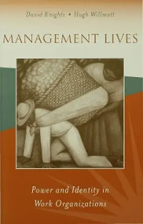 Knights / Willmott | Management Lives | E-Book | www2.sack.de