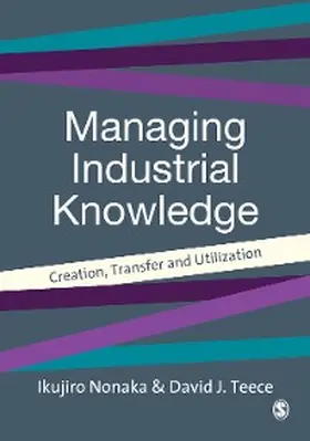 Nonaka / Teece | Managing Industrial Knowledge | E-Book | sack.de