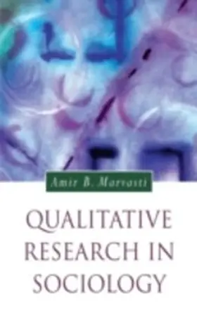 Marvasti |  Qualitative Research in Sociology | eBook | Sack Fachmedien