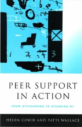 Cowie / Wallace |  Peer Support in Action | eBook | Sack Fachmedien