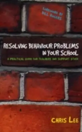 Lee |  Resolving Behaviour Problems in your School | eBook | Sack Fachmedien