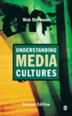 Stevenson |  Understanding Media Cultures | eBook | Sack Fachmedien
