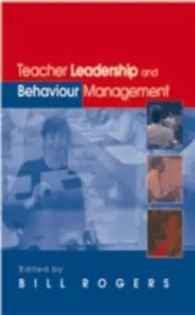 Rogers |  Teacher Leadership and Behaviour Management | eBook | Sack Fachmedien
