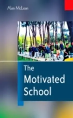McLean |  The Motivated School | eBook | Sack Fachmedien