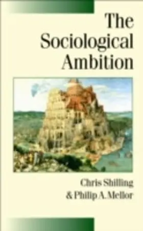 Shilling / Mellor |  The Sociological Ambition | eBook | Sack Fachmedien