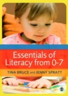 Bruce / Spratt | Essentials of Literacy from 0-7 | E-Book | sack.de