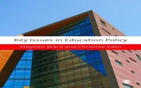 Ward / Eden |  Key Issues in Education Policy | eBook | Sack Fachmedien