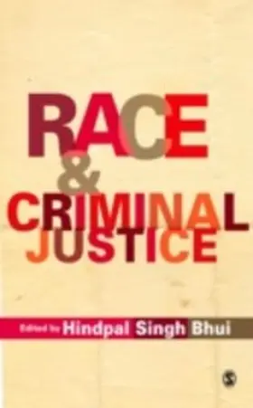 Singh Bhui | Race and Criminal Justice | E-Book | www2.sack.de