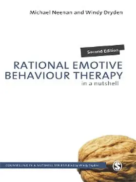 Neenan / Dryden |  Rational Emotive Behaviour Therapy in a Nutshell | eBook | Sack Fachmedien