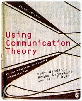 Windahl / Signitzer / Olson |  Using Communication Theory | eBook | Sack Fachmedien