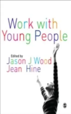 Wood / Hine | Work with Young People | E-Book | www2.sack.de