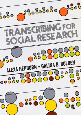 Hepburn / Bolden |  Transcribing for Social Research | Buch |  Sack Fachmedien