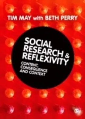 May / Perry |  Social Research and Reflexivity | eBook | Sack Fachmedien