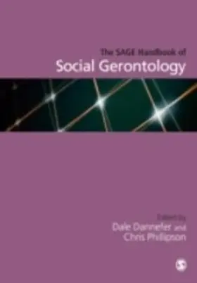 Dannefer / Phillipson |  The SAGE Handbook of Social Gerontology | eBook | Sack Fachmedien