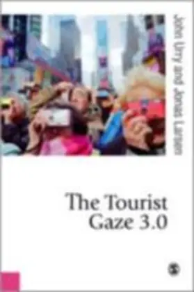 Urry / Larsen |  The Tourist Gaze 3.0 | eBook | Sack Fachmedien