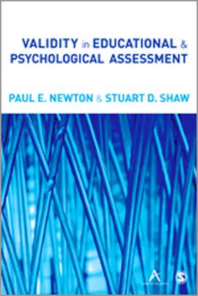 Newton / Shaw | Validity in Educational and Psychological Assessment | Buch | 978-1-4462-5323-6 | www2.sack.de