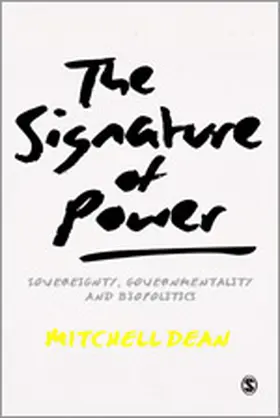 Dean | The Signature of Power | Buch | 978-1-4462-5699-2 | www2.sack.de