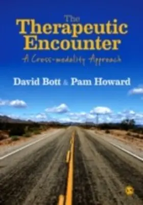 Bott / Howard | The Therapeutic Encounter | E-Book | sack.de