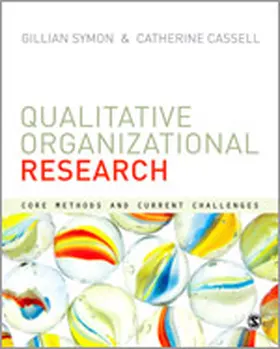 Cassell / Symon |  Qualitative Organizational Research | eBook | Sack Fachmedien