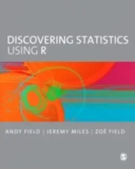 Field / Miles |  Discovering Statistics Using R | eBook | Sack Fachmedien