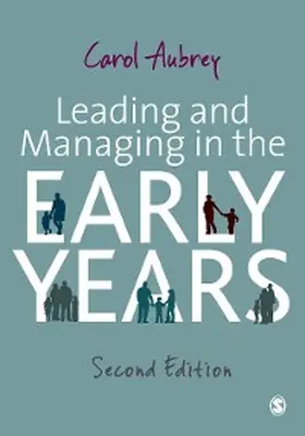 Aubrey | Leading and Managing in the Early Years | E-Book | sack.de