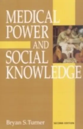Turner |  Medical Power and Social Knowledge | eBook | Sack Fachmedien