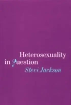 Jackson |  Heterosexuality in Question | eBook | Sack Fachmedien