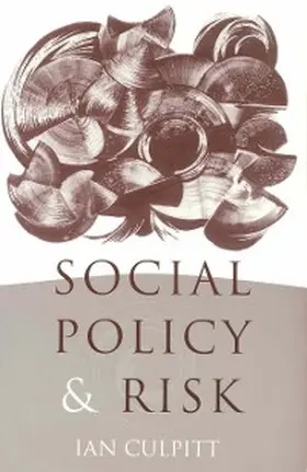 Culpitt |  Social Policy and Risk | eBook | Sack Fachmedien